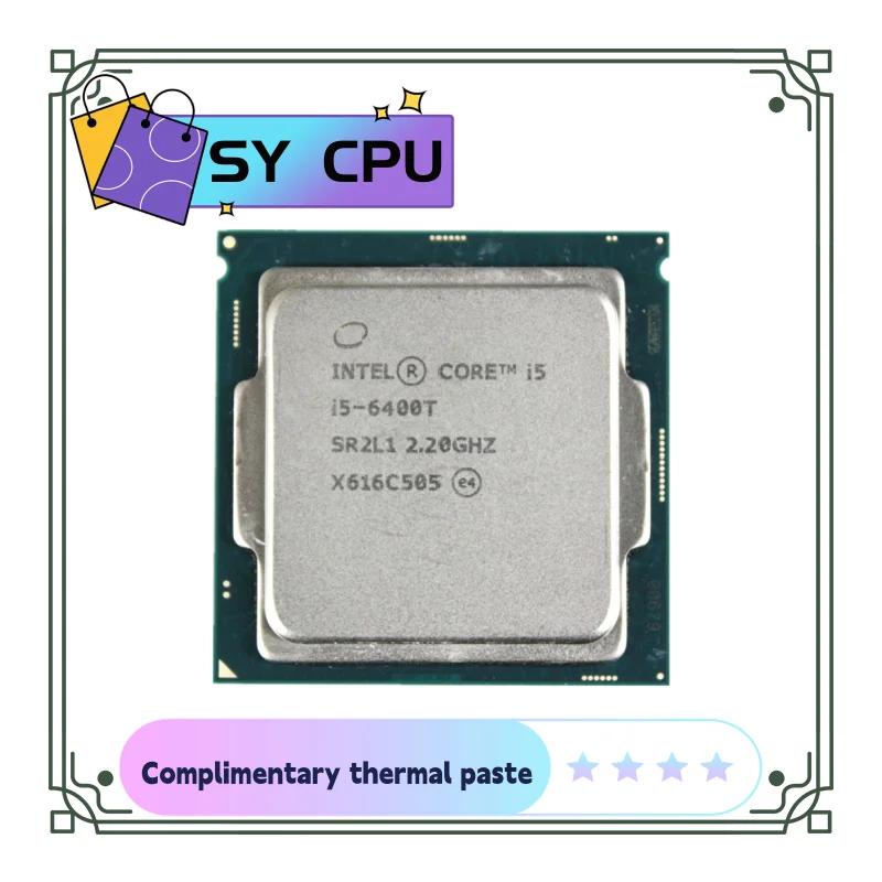  ھ   CPU μ, ھ i5-6400T i5 6400T, 2.2 GHz, 6M, 35W, LGA 1151